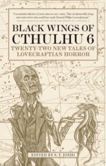 Black Wings of Cthulhu (Volume Six), Paperback / softback Book Black Wings of Cthulhu (Volume Six), Paperback / softback Book