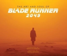 The Art and Soul of Blade Runner 2049, Hardback Book The Art and Soul of Blade Runner 2049, Hardback Book