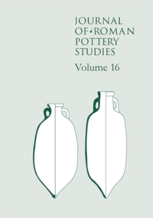 Journal of Roman Pottery Studies : Volume 16