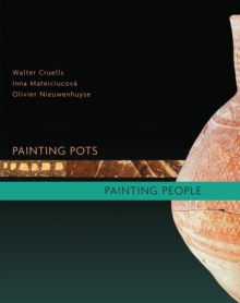 Painting Pots - Painting People : Late Neolithic Ceramics in Ancient Mesopotamia