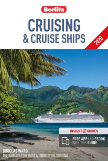 Berlitz Cruising & Cruise Ships 2020 (Berlitz Cruise Guide with free eBook), Paperback / softback Book Berlitz Cruising & Cruise Ships 2020 (Berlitz Cruise Guide with free eBook), Paperback / softback Book