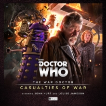 The War Doctor 4: Casualties of War, CD-Audio Book The War Doctor 4: Casualties of War, CD-Audio Book