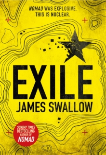 Exile : The Explosive New Action Thriller from the Sunday Times Bestselling Author of Nomad, Hardback Book Exile : The Explosive New Action Thriller from the Sunday Times Bestselling Author of Nomad, Hardback Book