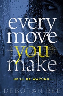 Every Move You Make : The number one audiobook bestseller