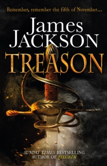 Treason : the gripping thriller for fans of BBC TV series GUNPOWDER