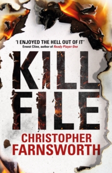 Killfile : An electrifying thriller with a mind-bending twist