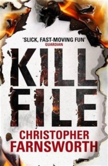 Killfile : An Electrifying Thriller with a Mind-Bending Twist, Paperback Book Killfile : An Electrifying Thriller with a Mind-Bending Twist, Paperback Book