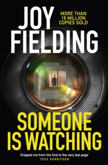 Someone is Watching : A gripping thriller from the queen of psychological suspense