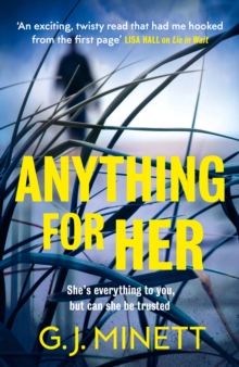 Anything for Her : For fans of LIES