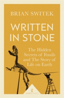 Written in Stone (Icon Science), Paperback / softback Book Written in Stone (Icon Science), Paperback / softback Book
