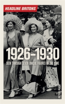 Headline Britons 1926-1930, Hardback Book Headline Britons 1926-1930, Hardback Book