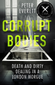 Corrupt Bodies