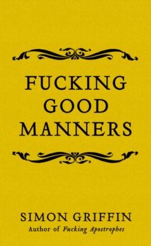 Fucking Good Manners