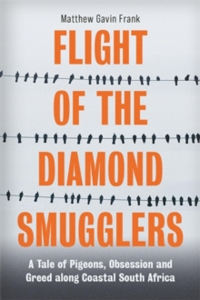 Flight of the Diamond Smugglers