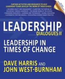 Leadership Dialogues II : Leadership in times of change, Paperback / softback Book Leadership Dialogues II : Leadership in times of change, Paperback / softback Book