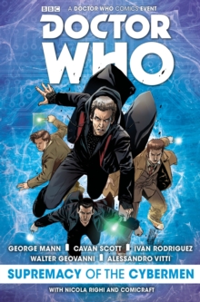 Doctor Who: The Supremacy of the Cybermen, Paperback / softback Book Doctor Who: The Supremacy of the Cybermen, Paperback / softback Book
