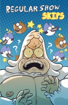 Regular Show : Skips, Paperback Book Regular Show : Skips, Paperback Book