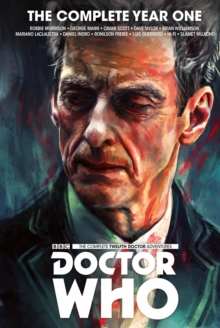 Doctor Who : The Twelfth Doctor Complete Year One