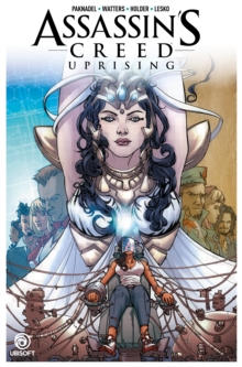 Assassin's Creed: Uprising Volume 3, Paperback / softback Book Assassin's Creed: Uprising Volume 3, Paperback / softback Book
