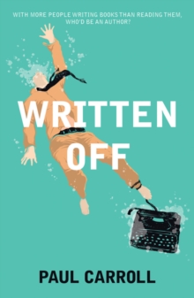 Written Off, Paperback / softback Book Written Off, Paperback / softback Book