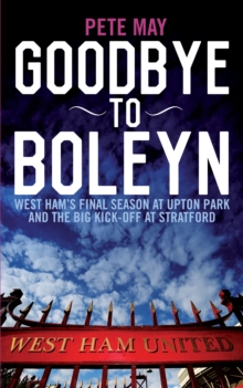 Goodbye to Boleyn