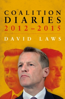 Coalition Diaries : 2012-2015