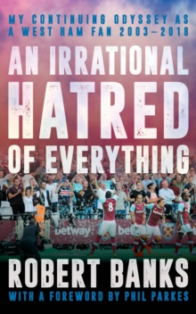 An Irrational Hatred of Everything