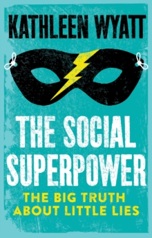 The Social Superpower