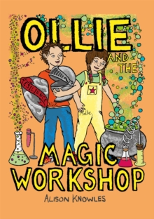 Ollie and the Magic Workshop, Hardback Book Ollie and the Magic Workshop, Hardback Book