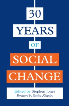 30 Years of Social Change, Paperback Book 30 Years of Social Change, Paperback Book