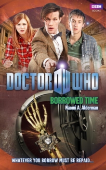Doctor Who: Borrowed Time, Paperback Book Doctor Who: Borrowed Time, Paperback Book