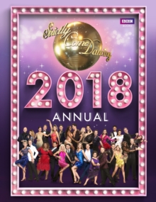 Strictly Come Dancing Annual 2018, Hardback Book Strictly Come Dancing Annual 2018, Hardback Book