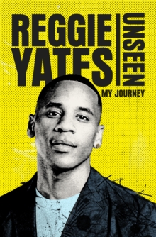 Unseen : My Journey, Hardback Book Unseen : My Journey, Hardback Book
