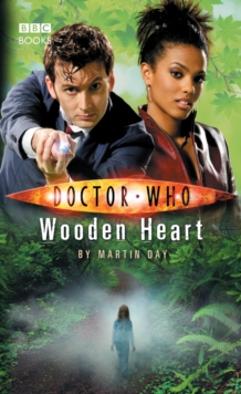 Doctor Who: Wooden Heart, Paperback / softback Book Doctor Who: Wooden Heart, Paperback / softback Book