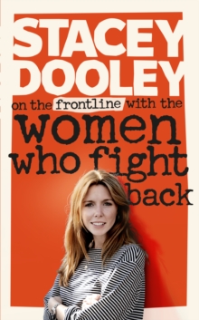 On the Front Line with the Women Who Fight Back, Hardback Book On the Front Line with the Women Who Fight Back, Hardback Book