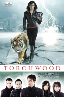 Torchwood: Pack Animals, Paperback / softback Book Torchwood: Pack Animals, Paperback / softback Book