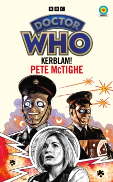 Doctor Who: Kerblam! (Target Collection)