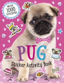 Pug Sticker : Activity Book, Paperback Book Pug Sticker : Activity Book, Paperback Book
