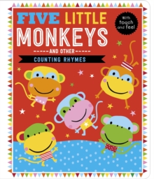 Five Little Monkeys and Other Counting Rhymes, Board book Book Five Little Monkeys and Other Counting Rhymes, Board book Book