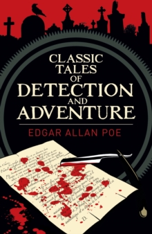 Classic Tales of Detection & Adventure, Paperback / softback Book Classic Tales of Detection & Adventure, Paperback / softback Book