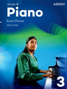 Piano Exam Pieces 2027 & 2028, Abrsm Grade 3