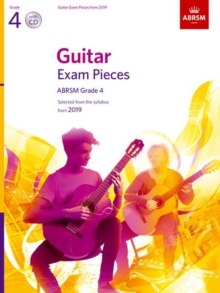 Guitar Exam Pieces from 2019, ABRSM Grade 4, with CD : Selected from the syllabus starting 2019, Sheet music Book Guitar Exam Pieces from 2019, ABRSM Grade 4, with CD : Selected from the syllabus starting 2019, Sheet music Book