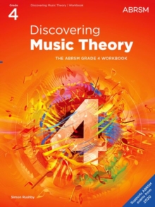 Discovering Music Theory, The ABRSM Grade 4 Workbook