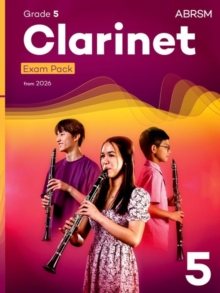 Clarinet Exam Pack from 2026, ABRSM Grade 5 : Selected from the syllabus from 2026. Clarinet Part, Piano Accompaniment, Scales & Sight-Reading