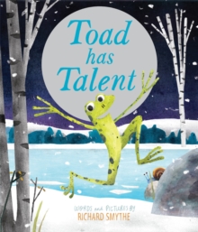 Toad Has Talent, Hardback Book Toad Has Talent, Hardback Book