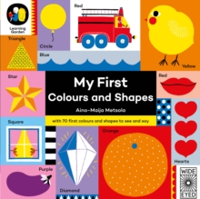 My First Colours and Shapes, Board book Book My First Colours and Shapes, Board book Book