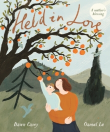 Held in Love, Hardback Book Held in Love, Hardback Book