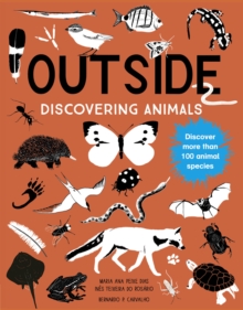 Outside: Discovering Animals, Paperback / softback Book Outside: Discovering Animals, Paperback / softback Book
