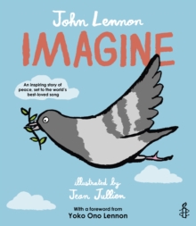 Imagine - John Lennon, Yoko Ono Lennon, Amnesty International illustrated by Jean Jullien, Paperback Book Imagine - John Lennon, Yoko Ono Lennon, Amnesty International illustrated by Jean Jullien, Paperback Book