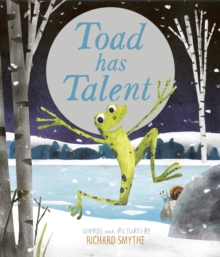 Toad Has Talent, Paperback / softback Book Toad Has Talent, Paperback / softback Book